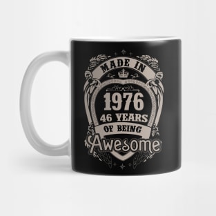 Made In 1976 46 Years Of Being Awesome Mug